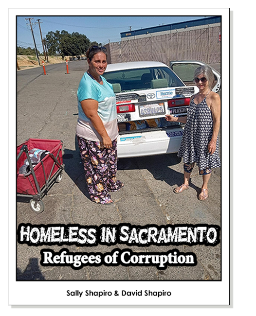 "Homeless in Sacramento - Refugees in Corruption" book cover featuring author Sally Shapiro with a unhoused woman next to her car in the street on a sunny day.